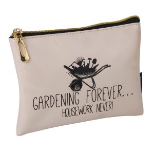 'Gardening Forever, Housework Never' Cosmetic / Washbag